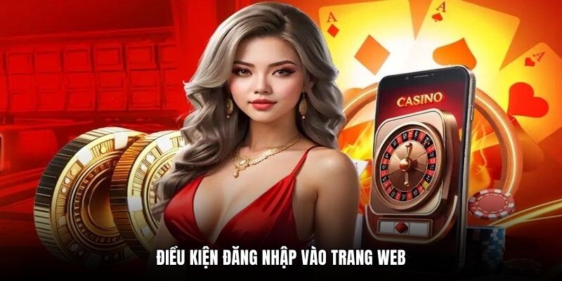 Điều kiện đăng nhập vào trang web