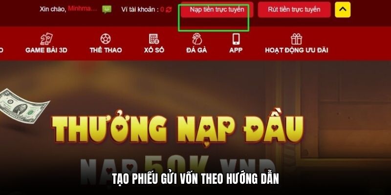 Tạo phiếu gửi vốn theo hướng dẫn